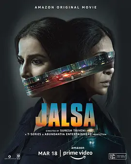 惊悚电影《Jalsa》解说文案 解说稿