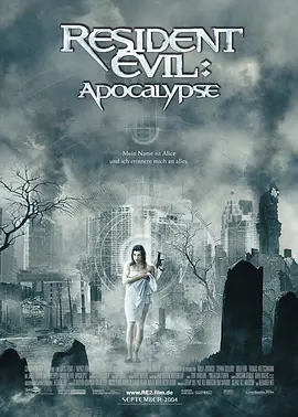 çåå±æº2ï¼å¯ç¤ºå½ Resident Evil: Apocalypseâ (2004)