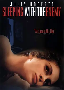 与敌共眠 Sleeping with the Enemy‎ (1991)