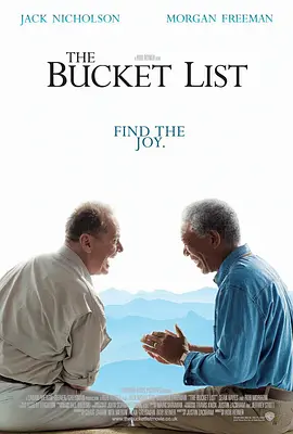 遗愿清单 The Bucket List‎ (2007)