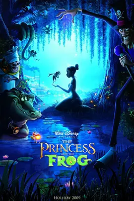 动画电影《公主与青蛙》解说文案 解说稿(72部迪士尼公主动画电影)